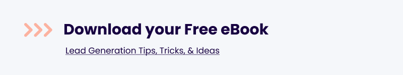 Click Here to Download Lead Generation Tips, Tricks and Ideas Free E-Book
